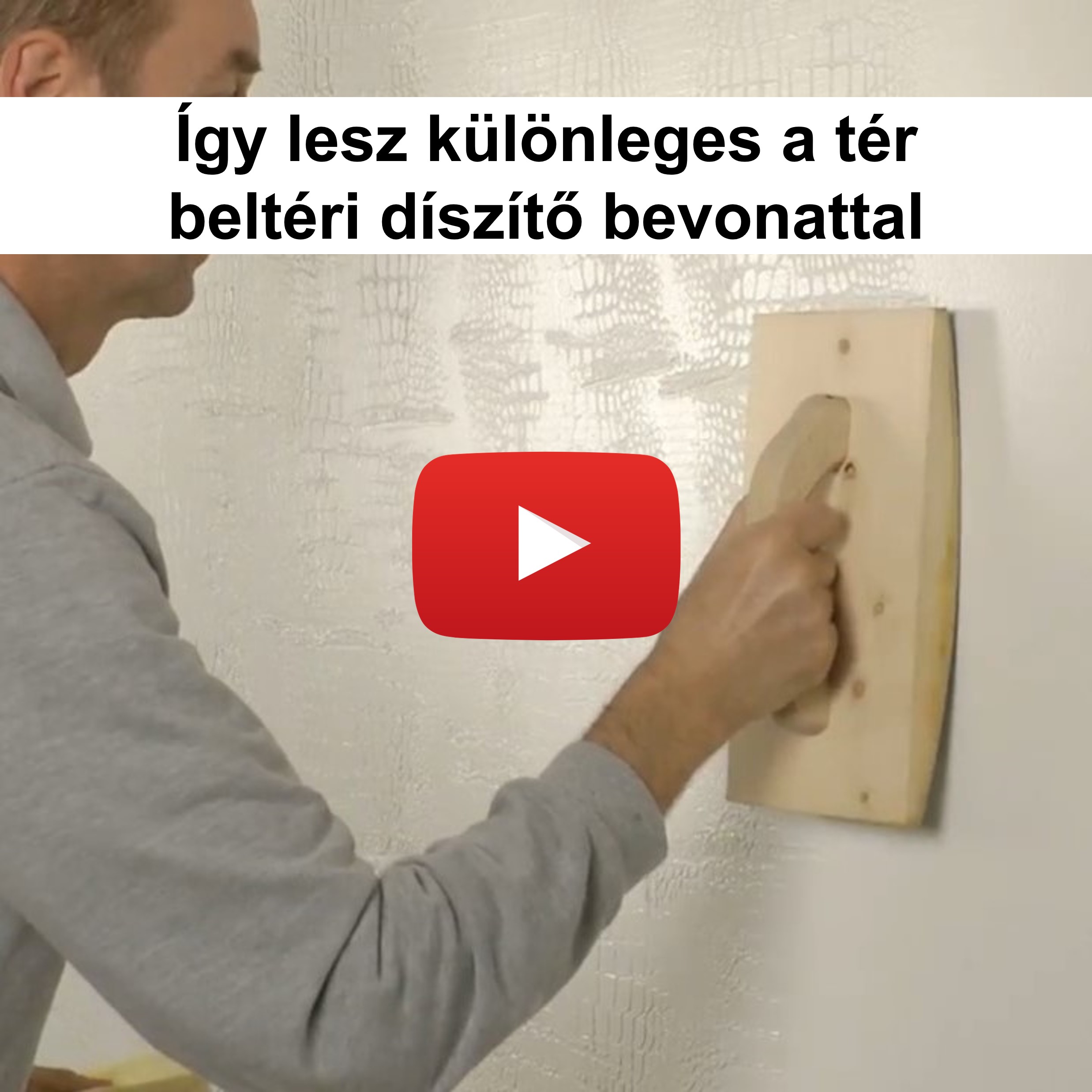 Tekintse meg alkalmazástechnikai videónkat a beltéri díszítő bevonat készítéséről
